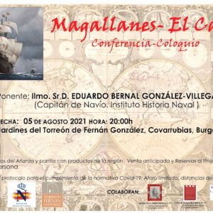 Conferencia Magallanes en el Torreon Fernan Gonzalez en Agosto